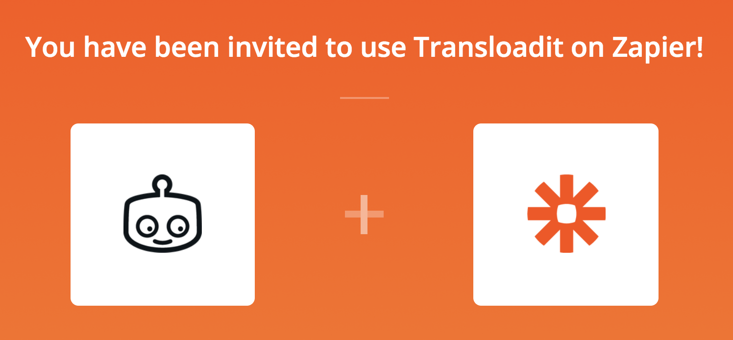 Bright orange background, with the Transloadit and Zapier logos in two white boxes. The text 'You have been invited to use Transloadit on Zapier' is above.