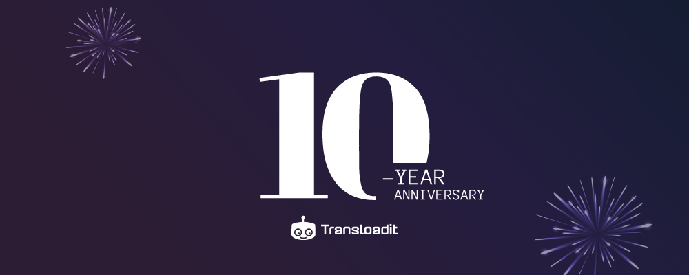 Large text saying '10 year anniversary' in the middle, with the Transloadit logo below. Silhouettes of fireworks are in the background.