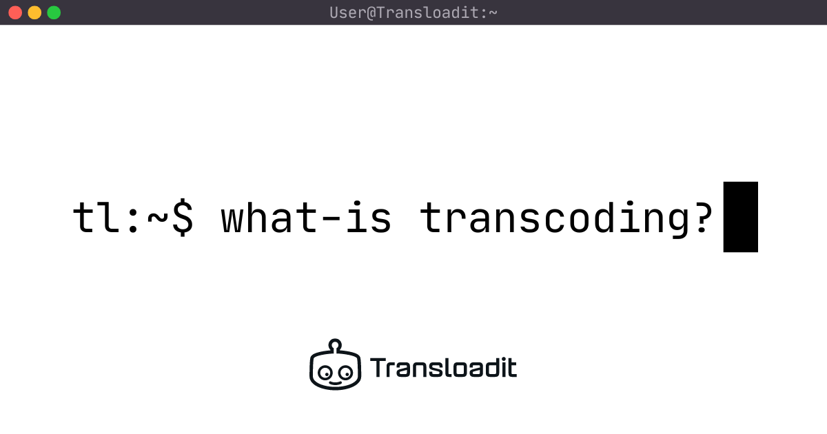 A banner showing a mock terminal, with the text 'What is transcoding?' inputted into the console.