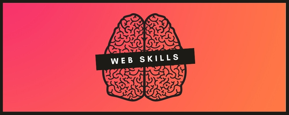 Web Skills - What you need to know as a web developer