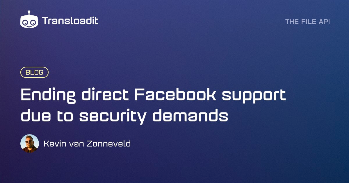 Ending direct Facebook support due to security demands