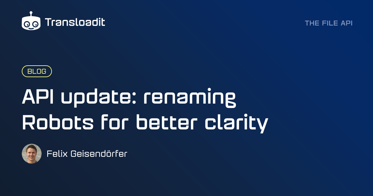 API update: renaming Robots for better clarity