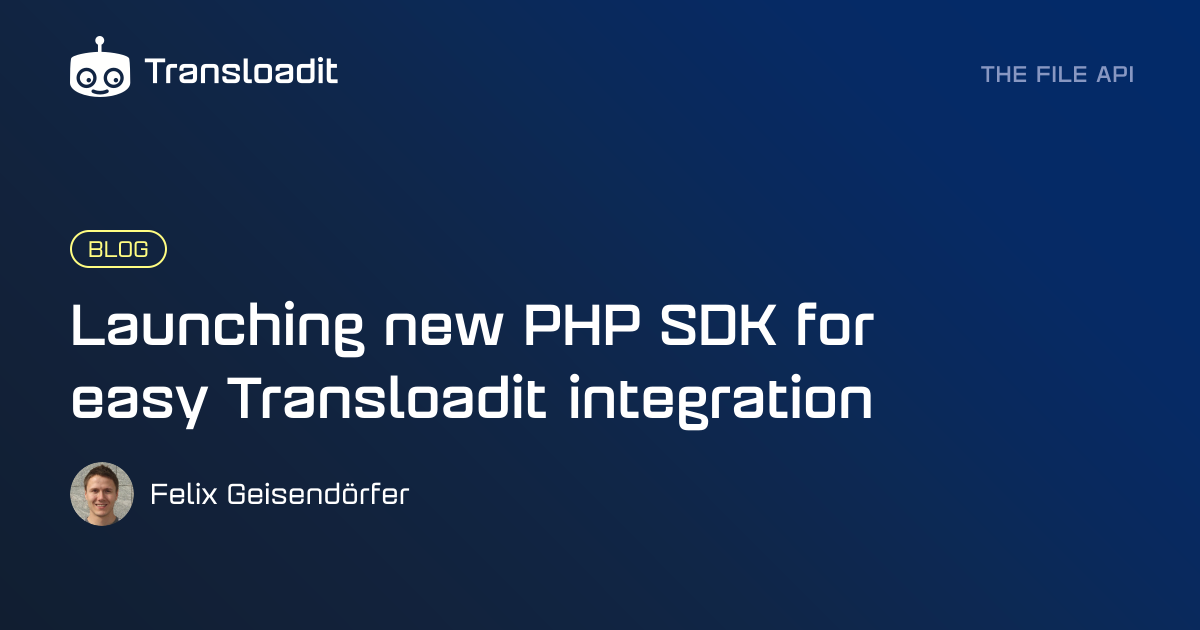 Launching new PHP SDK for easy Transloadit integration