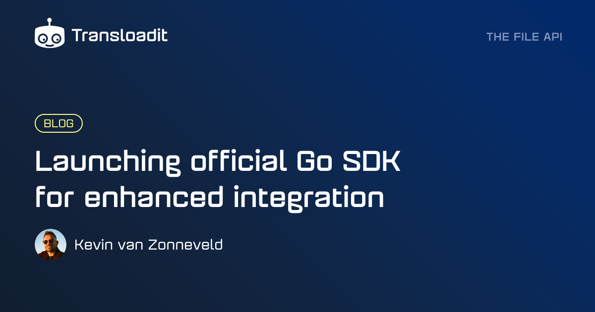 Launching official Go SDK for enhanced integration