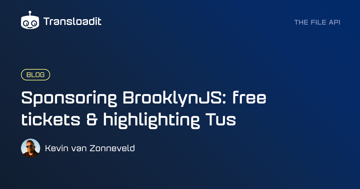 Sponsoring BrooklynJS: free tickets & highlighting Tus