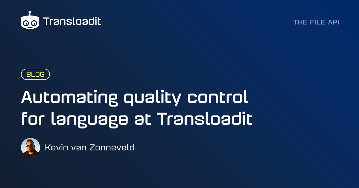 Automating quality control for language at Transloadit