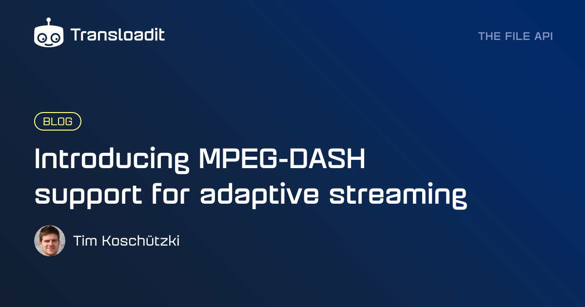 Introducing MPEG-DASH support for adaptive streaming