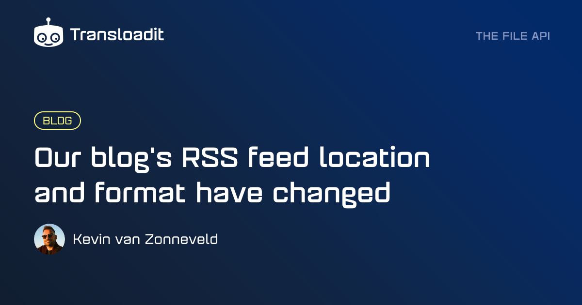 Our blog's RSS feed location and format have changed