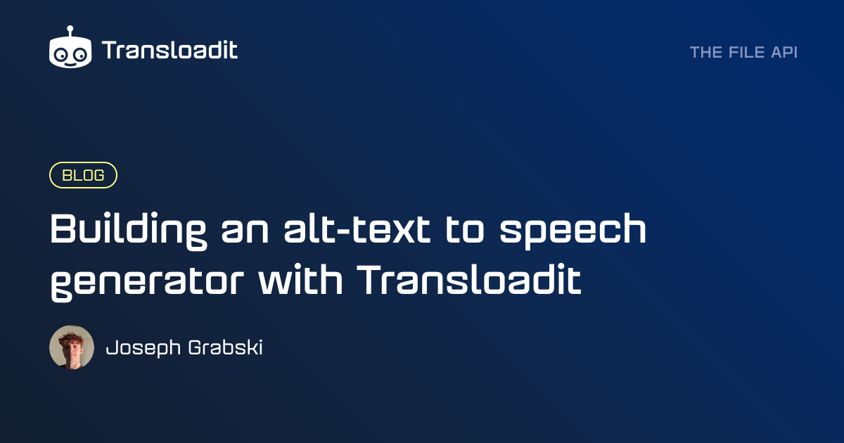Building an alt-text to speech generator with Transloadit