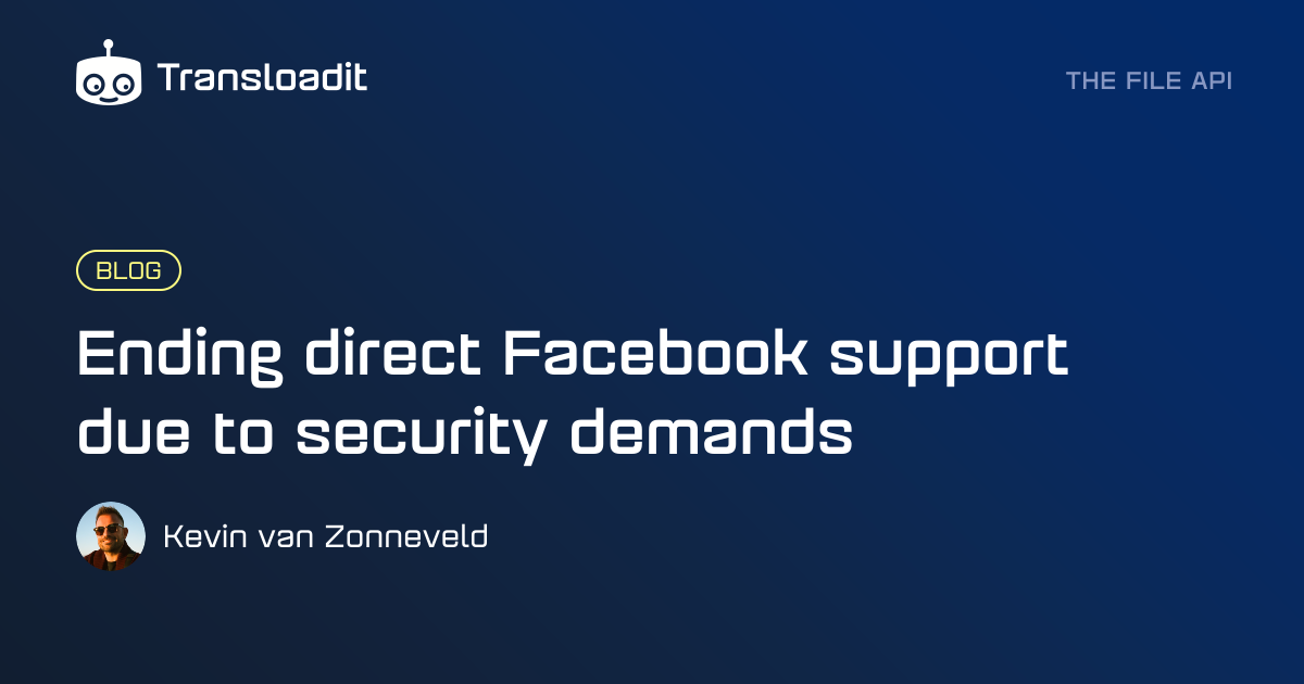 Ending direct Facebook support due to security demands