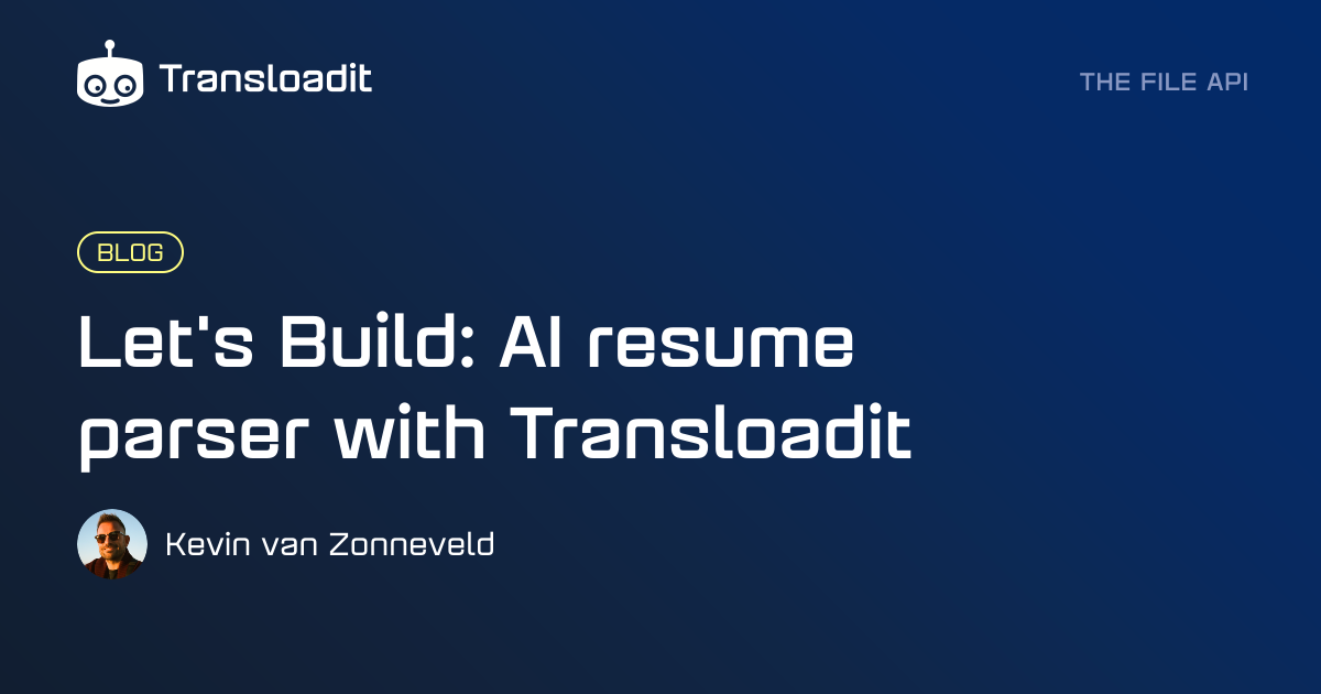 Let's Build: AI resume parser with Transloadit